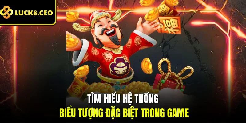 Tìm hiểu hệ thống biểu tượng đặc biệt trong game